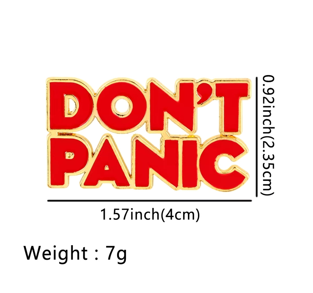 "Don't Panic" Red Pin Badge