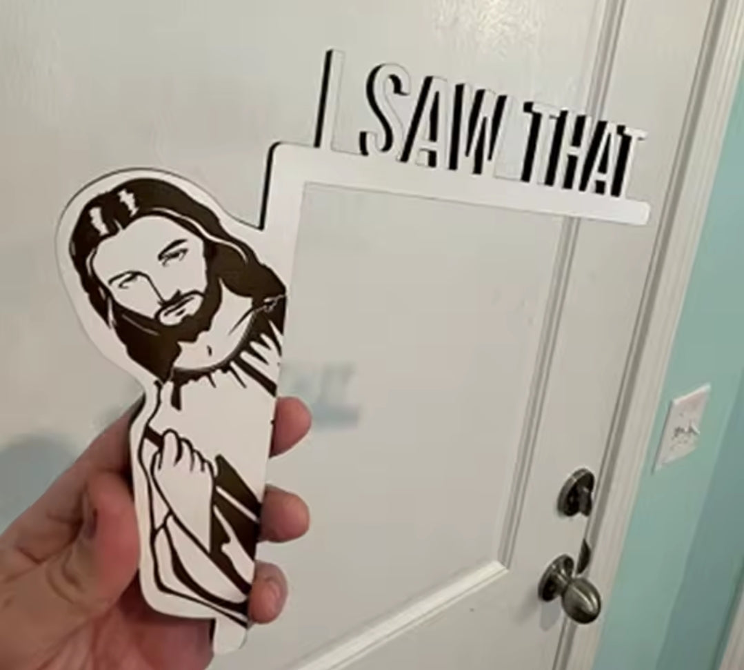 Jesus "I Saw That" Hanger