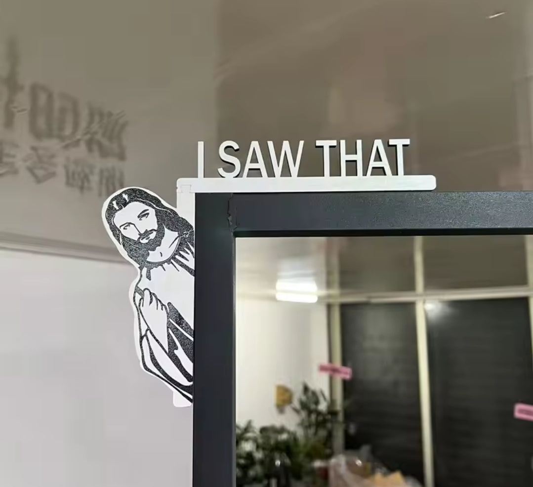 Jesus "I Saw That" Hanger